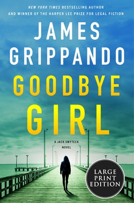Goodbye Girl by Grippando, James