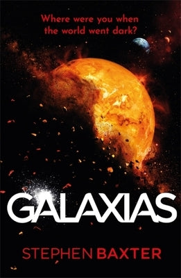 Galaxias by Baxter, Stephen