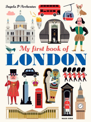 My First Book of London by Arrhenius, Ingela P.
