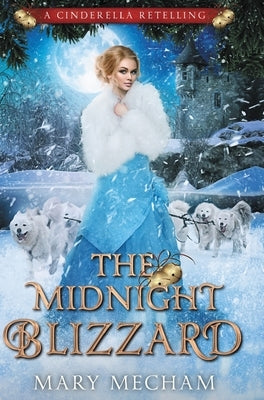 The Midnight Blizzard by Mecham, Mary