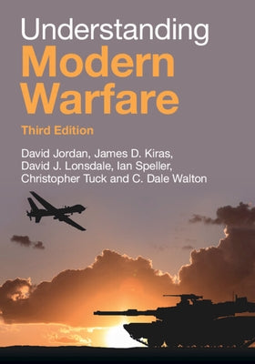 Understanding Modern Warfare by Jordan, David