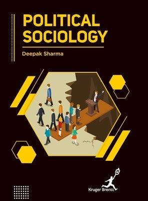 Political Sociology by Sharma, Deepak