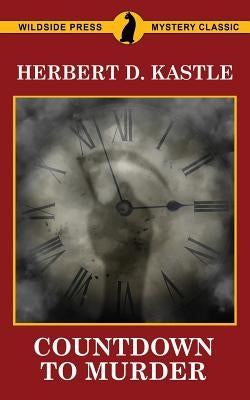 Countdown to Murder by Kastle, Herbert