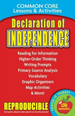 Declaration of Independence Common Core Lessons & Activities: Common Core Lessons & Activities by Marsh, Carole