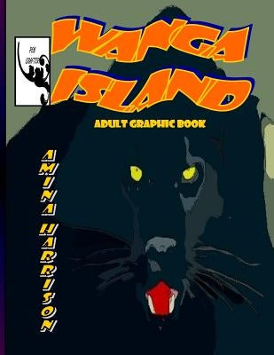 Wanga Island Adult Graphic Book by Harrison, Amina