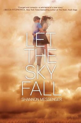 Let the Sky Fall, 1 by Messenger, Shannon