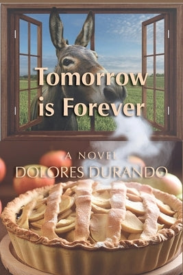 Tomorrow is Forever by Durando, Dolores