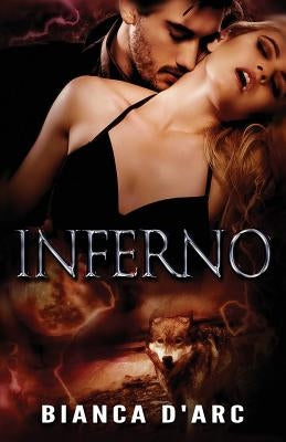 Inferno by D'Arc, Bianca