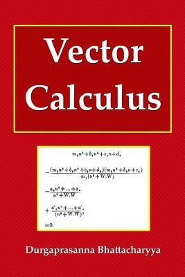 Vector Calculus by Bhattacharyya, Durgaprasanna