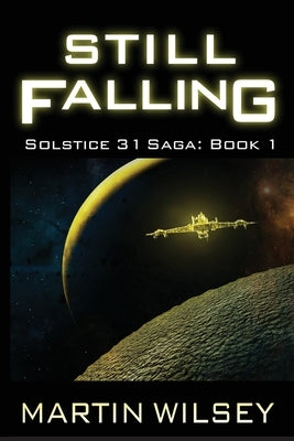 Still Falling by Wilsey, Martin