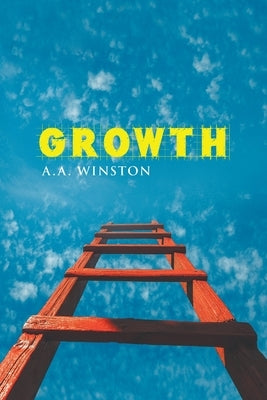 Growth by Winston, A. a.