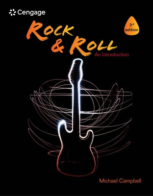 Bundle: Rock and Roll: An Introduction, 3rd + Mindtap Music, 1 Term (6 Months) Printed Access Card by Campbell, Michael
