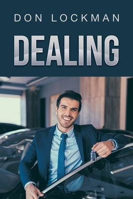 Dealing by Lockman, Don