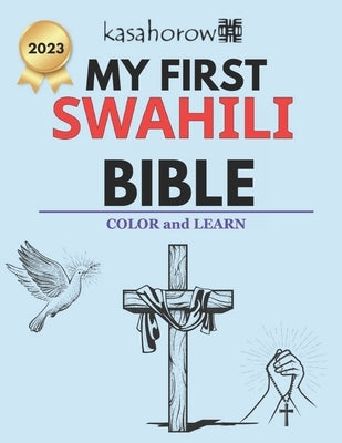My First Swahili Bible by Kasahorow