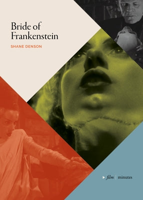 Bride of Frankenstein by Denson, Shane