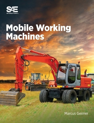 Mobile Working Machine by Geimer, Marcus