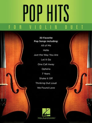 Pop Hits for Violin Duet by Hal Leonard Corp