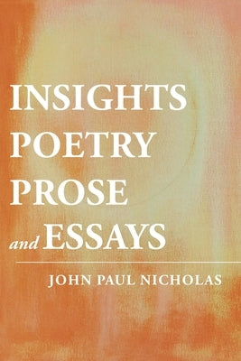 Insights by Nicholas, John Paul