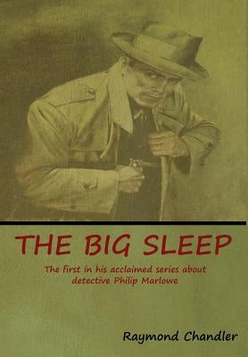 The Big Sleep by Chandler, Raymond