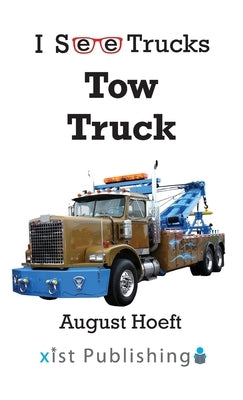 Tow Truck by Hoeft, August