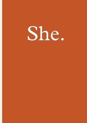 She. by Timmons, Mathew