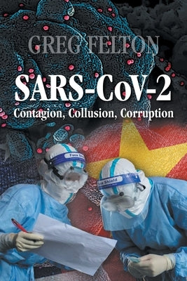 SARS-CoV-2 by Felton, Greg