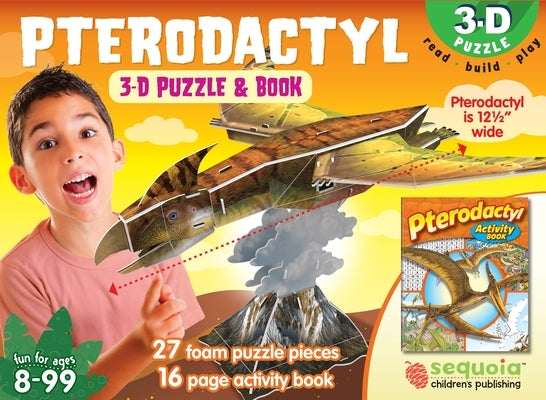Pterodactyl 3-D Puzzle and Book: 3D Puzzle and Book by Sequoia Children's Publishing