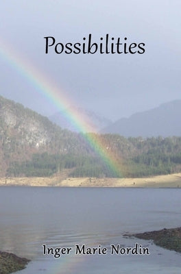 Possibilities by Nordin, Inger Marie