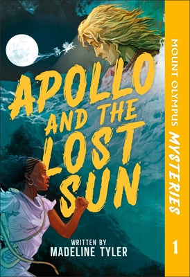 Mount Olympus Mysteries Apollo and the Lost Sun by Phonic Books