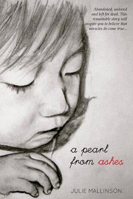 A Pearl from Ashes by Mallinson, Julie