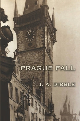 Prague Fall by Dibble, J. a.