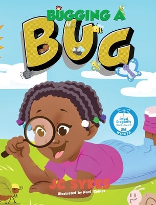 Bugging a Bug by Sykes, Jc