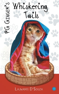 PG Gingers Whiskering Tails by Dsouza, Lajwanti