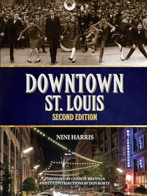 Downtown St. Louis by Harris, Nini