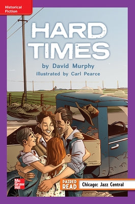 Reading Wonders Leveled Reader Hard Times: Ell Unit 5 Week 2 Grade 5 by McGraw Hill