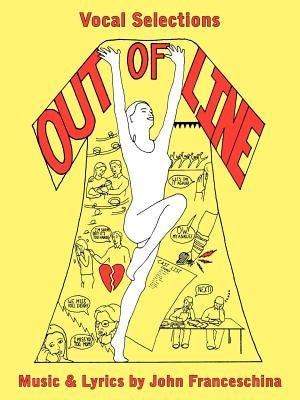Out of Line by Franceschina, John