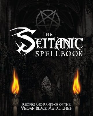 Seitanic Spellbook by Manowitz, Brian