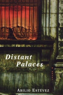 Distant Palaces by Estevez, Abilio