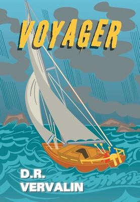 Voyager by Vervalin, D. R.