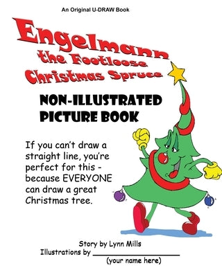 Engelmann the Footloose Christmas Spruce Non-Illustrated Picture Book by Mills, Lynn