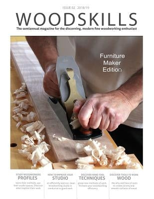 WOODSKILLS Issue 02 by Pirollo, Norman