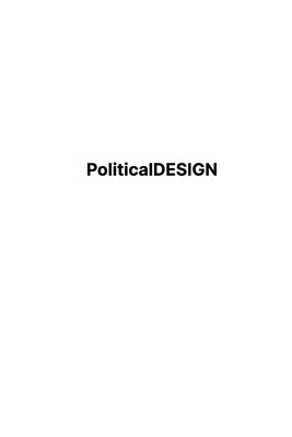 Political Design: Individual Values, Team Dynamics, Industry Culture by Hervey, Lloyd