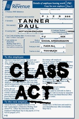 Class Act by Tanner, Paul