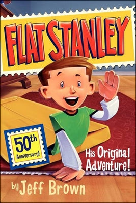 Flat Stanley: His Original Adventure by Brown, J.