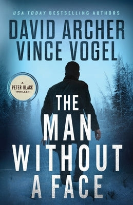 The Man Without A Face by Vogel, Vince