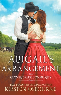 Abigail's Arrangement by Osbourne, Kirsten
