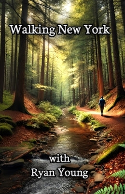 Walking New York With Ryan Young by Young, Ryan