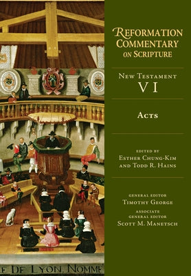 Acts: NT Volume 6 by Chung-Kim, Esther