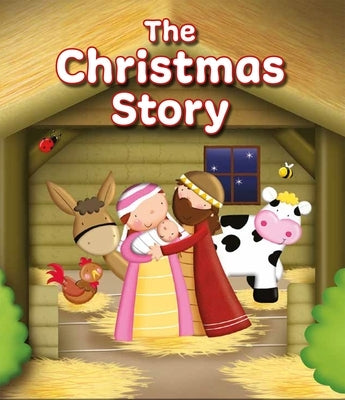 The Christmas Story by Williamson, Karen