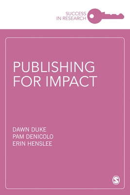 Publishing for Impact by Duke, Dawn